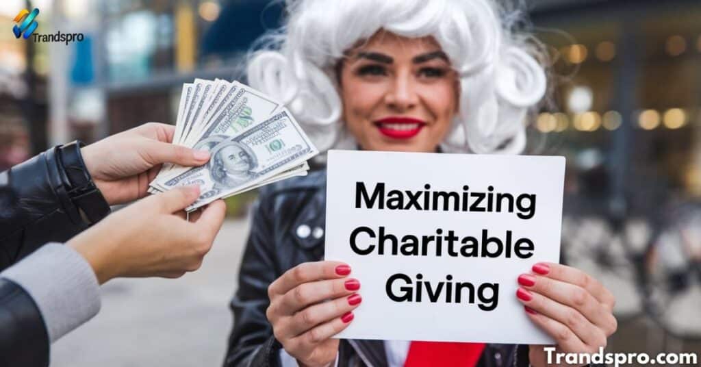 Maximizing Charitable Giving