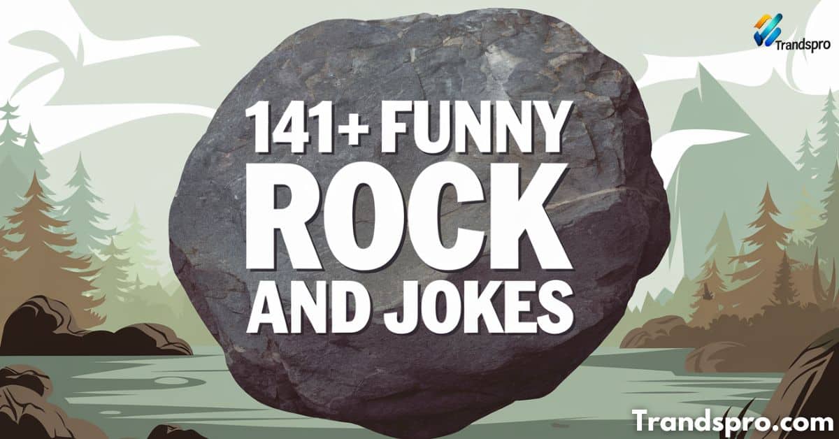 141+ Funny Rock Puns And Jokes to make you laugh