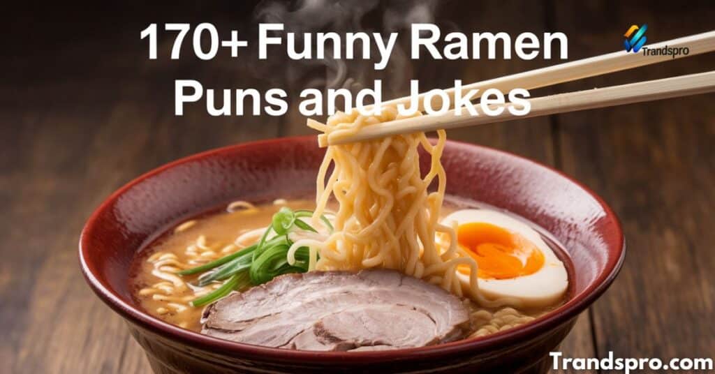 170+ Funny Ramen Puns And Jokes Ramen-tic Comedy