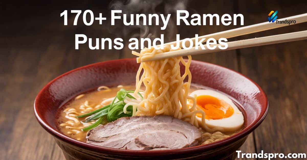 170+ Funny Ramen Puns And Jokes Ramen-tic Comedy