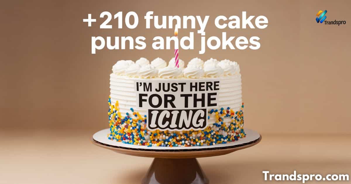 +210 Funny Cake Puns and Jokes: A Recipe for Laughter