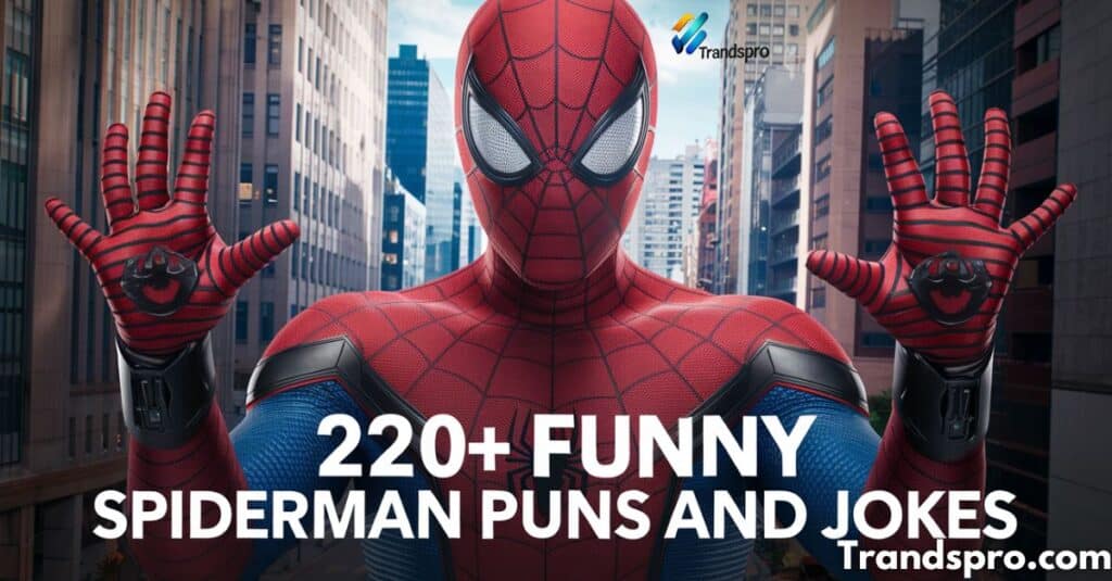 220+ Funny Spiderman Puns and Jokes