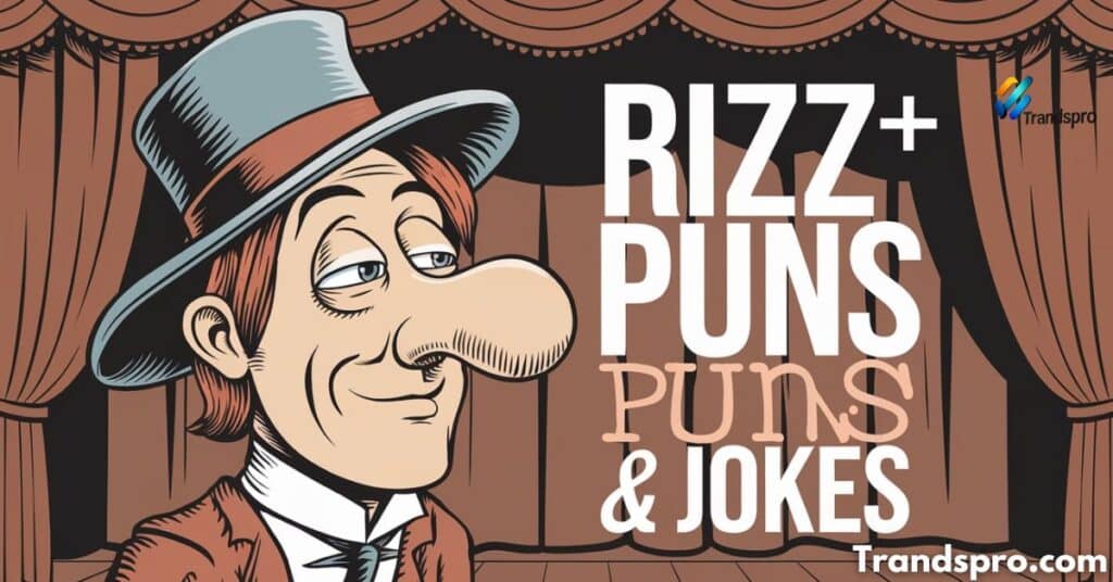 220+ Rizz Puns & Jokes You’ll Totally Fall For These