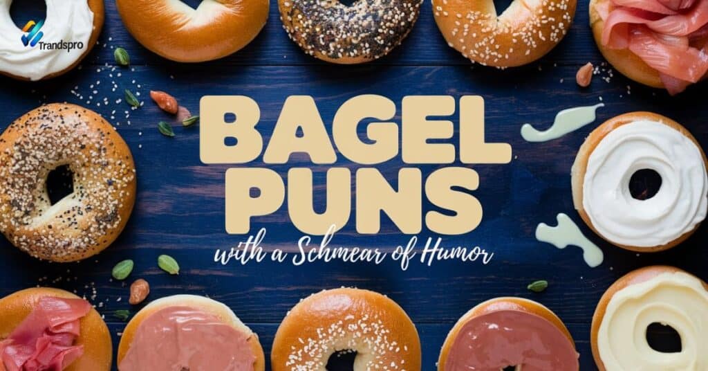 Bagel Puns with a Schmear of Humor