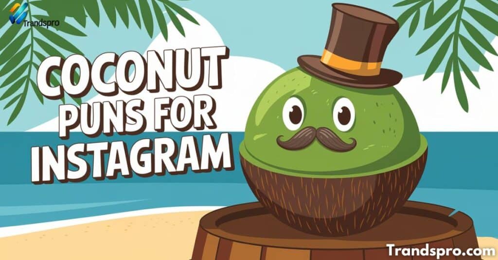 Coconut Puns for Instagram