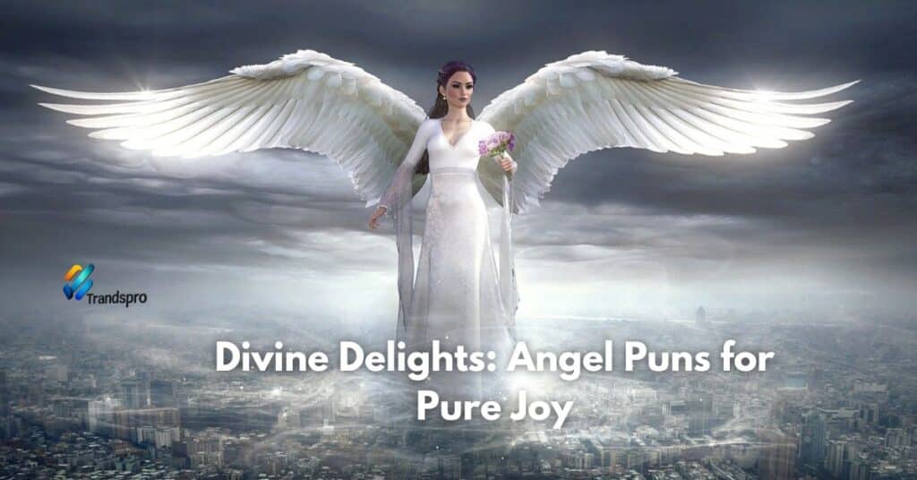 Divine Delights: Angel Puns for Pure Joy