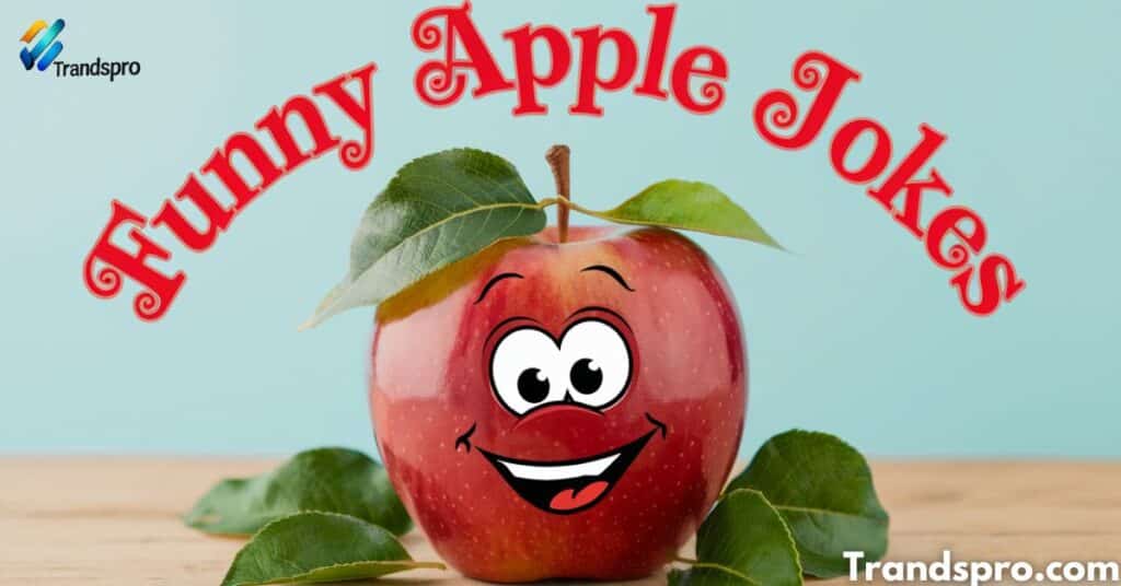 Funny Apple Jokes