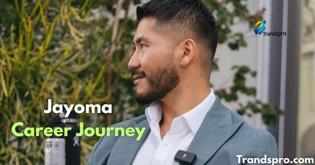 Jayoma Career Journey and Financial Milestones