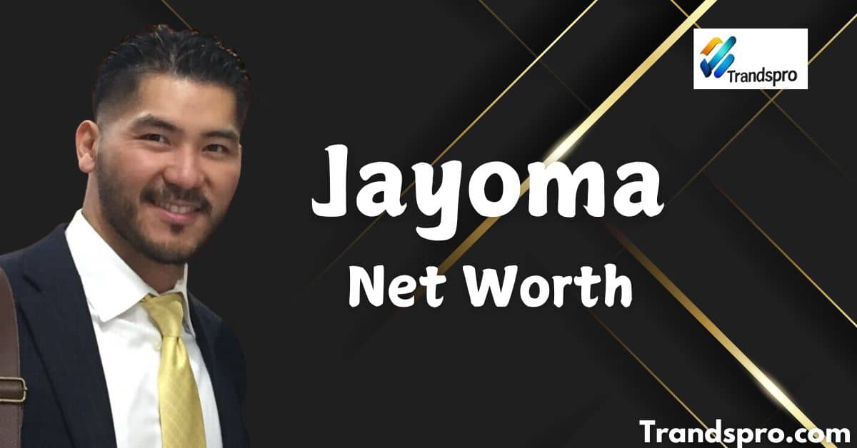 Jayoma Net Worth From Legal Skills to Millions of Dollars