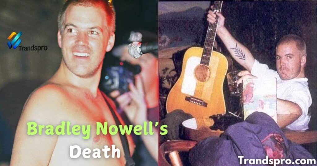 Tragedy Strikes: Bradley Nowell’s Death