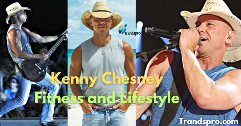 kenny chesney Fitness and Lifestyle