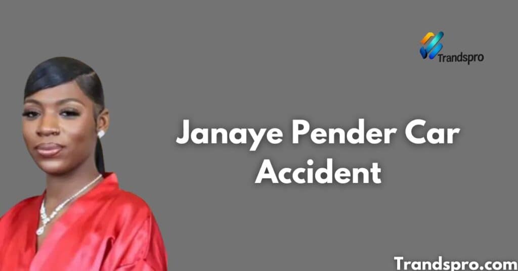 Janaye Pender Car Accident Nashville Mourns the Loss of a Beloved Community Member