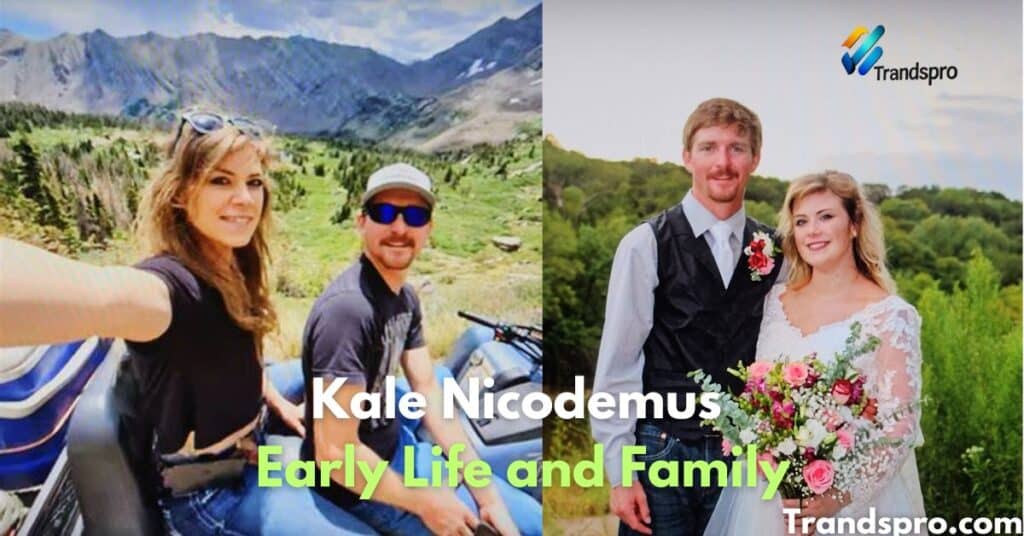 Kale Nicodemus Early Life and Family